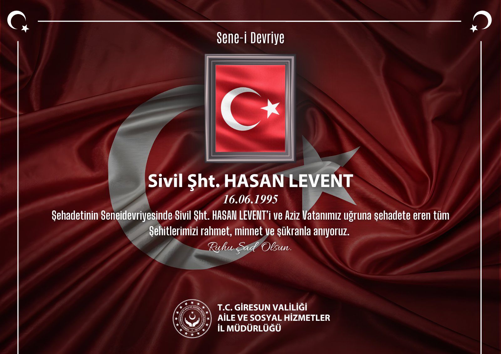 Şehidimiz Hasan LEVENT'i Rahmet ve Minnetle Anıyoruz