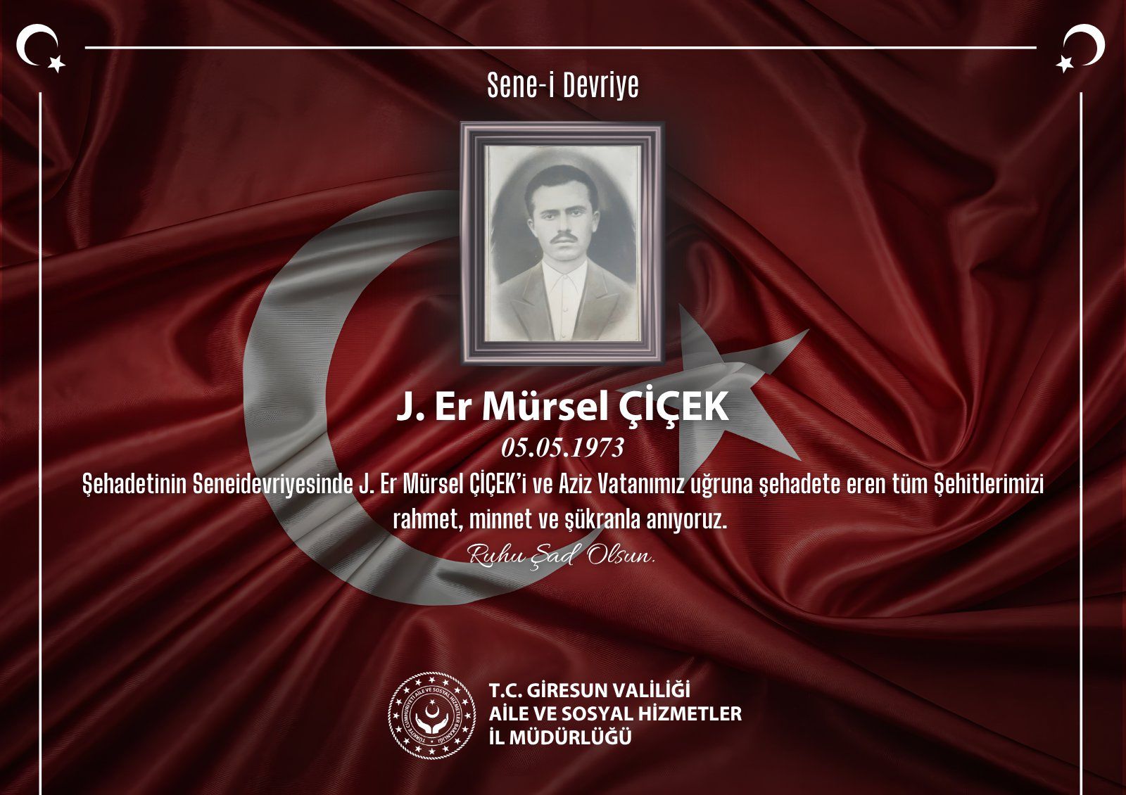 Kahraman Şehidimiz J. Er MÜRSEL ÇİÇEK’i Saygı, Rahmet ve Minnetle Anıyoruz
