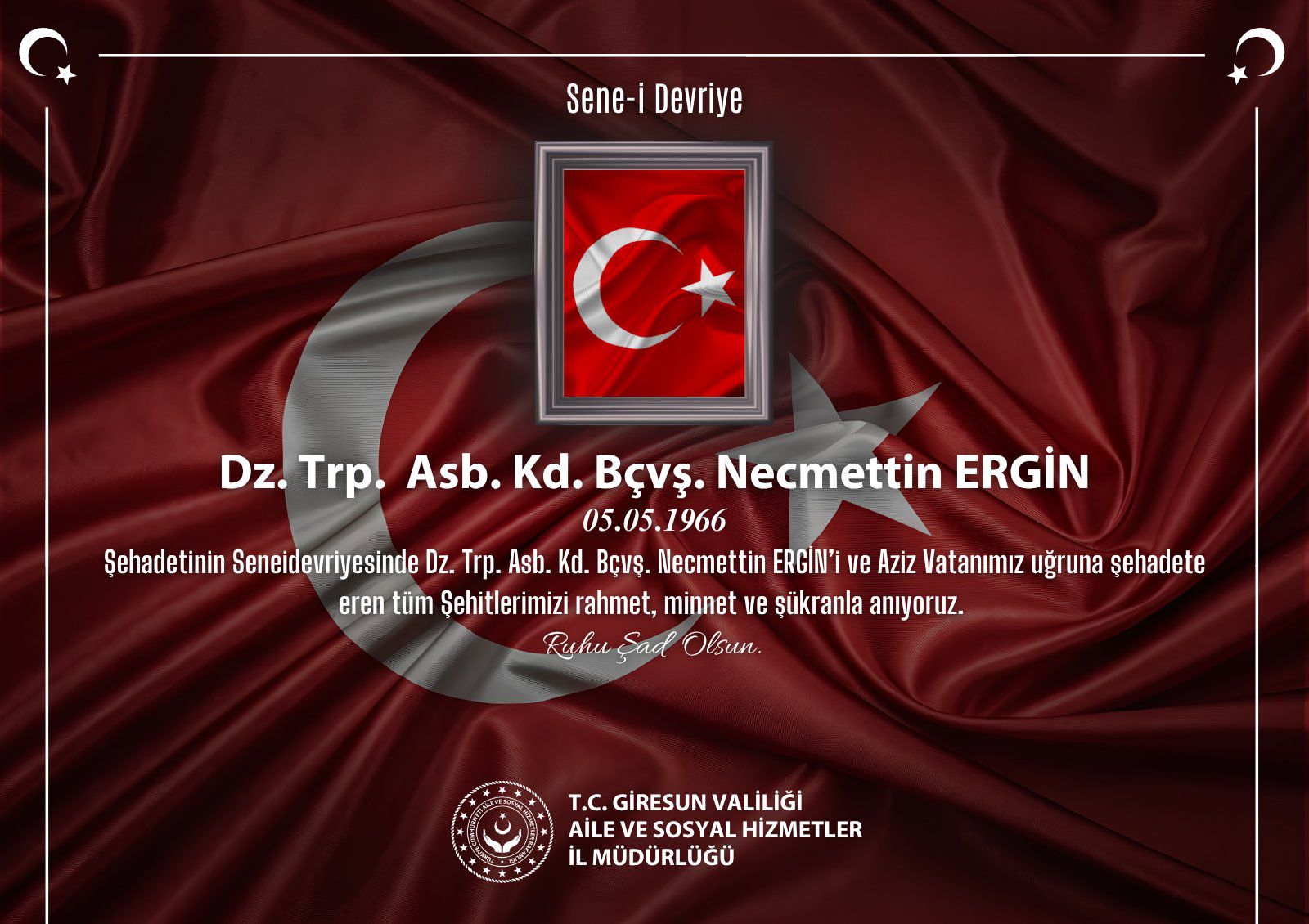 Kahraman Şehidimiz Dz. Trp. Asb. Kd. Bçvş. NECMETTİN ERGİN’i Saygı, Rahmet ve Minnetle Anıyoruz