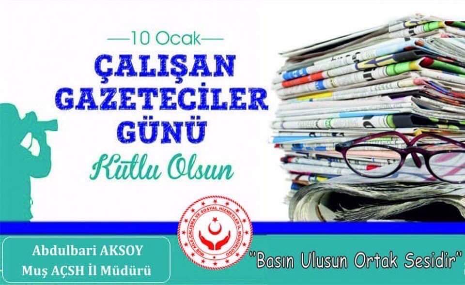 10 Ocak Çalışan Gazeteciler Günü Kutlu Olsun