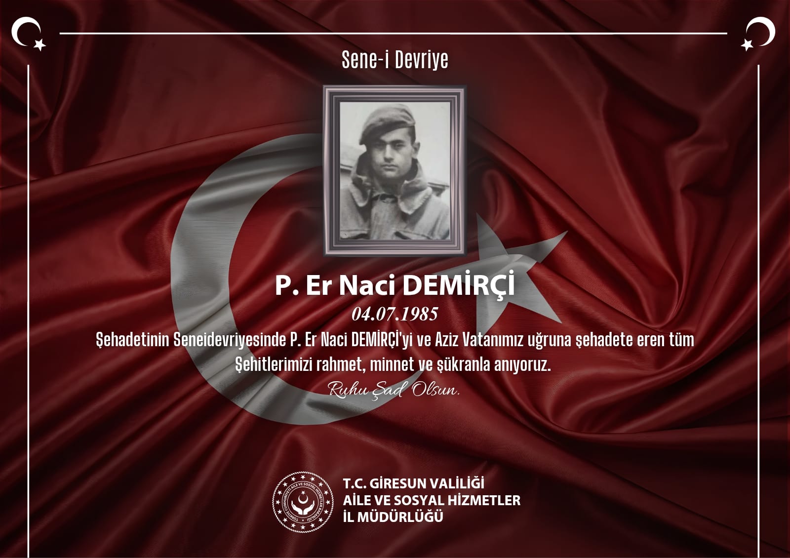Şehadetinin Sene-i Devriyesinde Aziz Şehidimiz P. Er Naci DEMİRÇİ'yi Rahmet ve Minnetle Anıyoruz