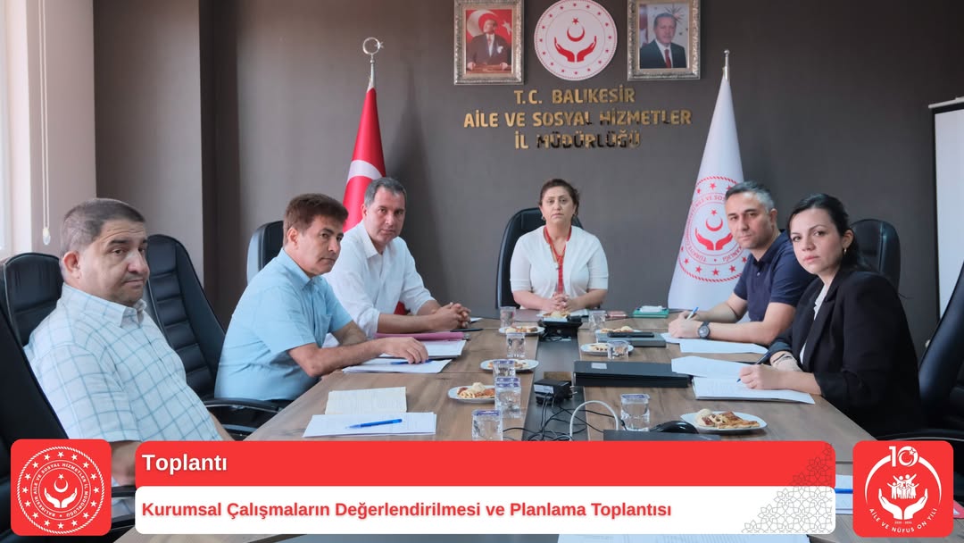 Kurumsal Çalışmalar Değerlendirildi, Gelecek Dönem Planlamaları Ele Alındı