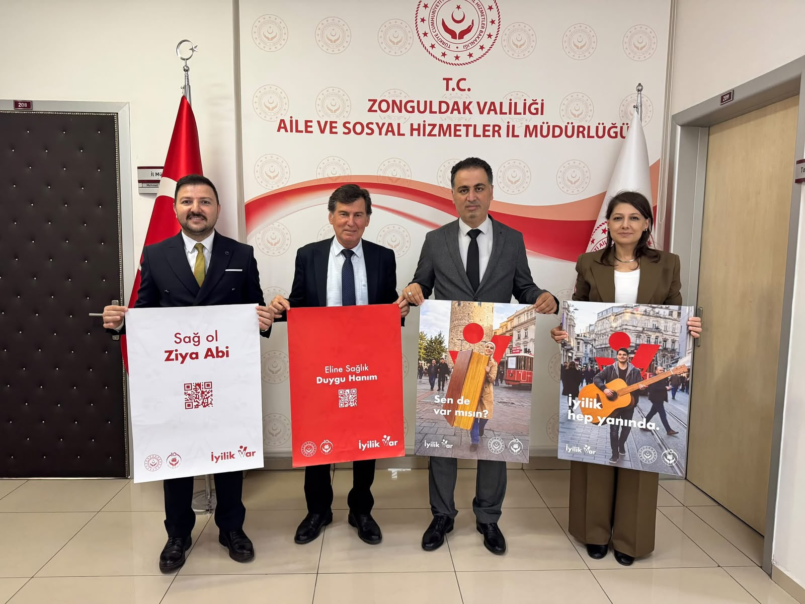 ‘’İyilik var’’ ise, biz hep buradayız.
