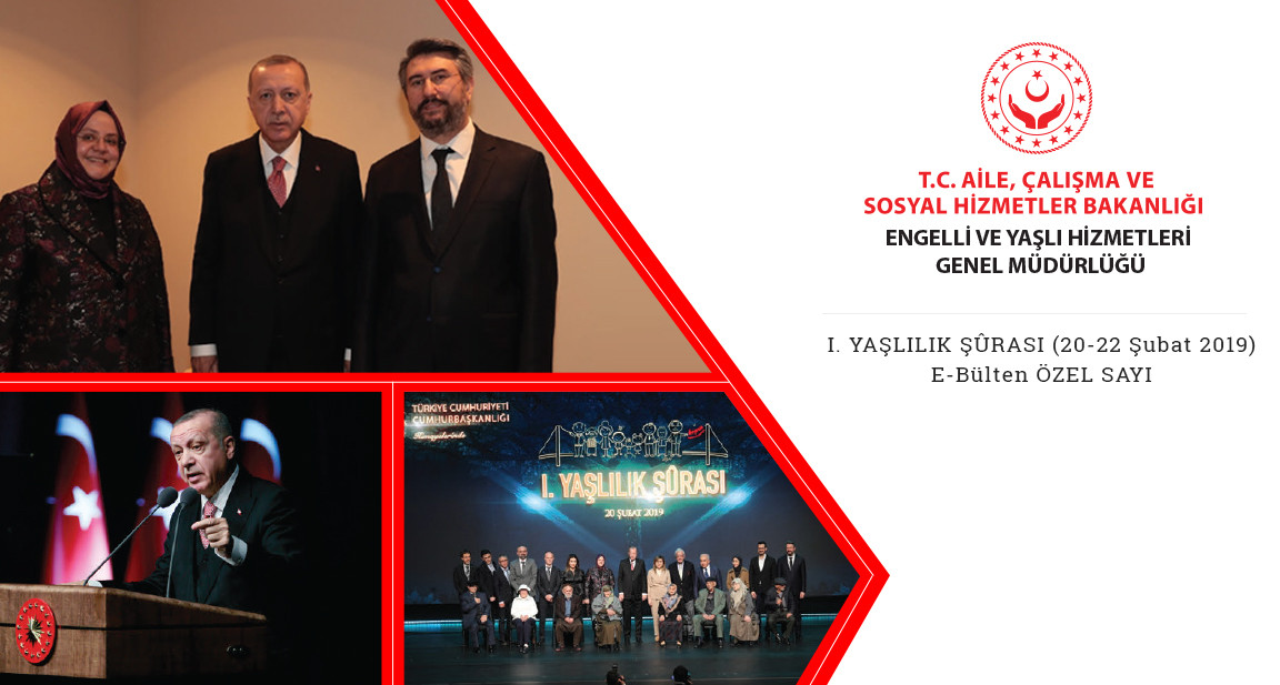 E- Bülten I. Yaşlılık Şûrası Özel Sayısı Yayınlandı