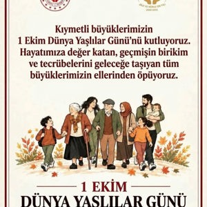 1 Ekim Dünya Yaşlılar Günü Kutlu Olsun - fotoğraf 1