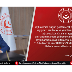 İl Müdürümüz Bilgin ÖZBAŞ’ın “18-24 Mart Yaşlılar Haftası” Mesajı - fotoğraf 2