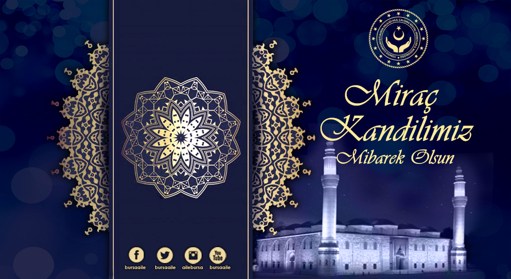 Miraç Kandilimiz Mübarek Olsun