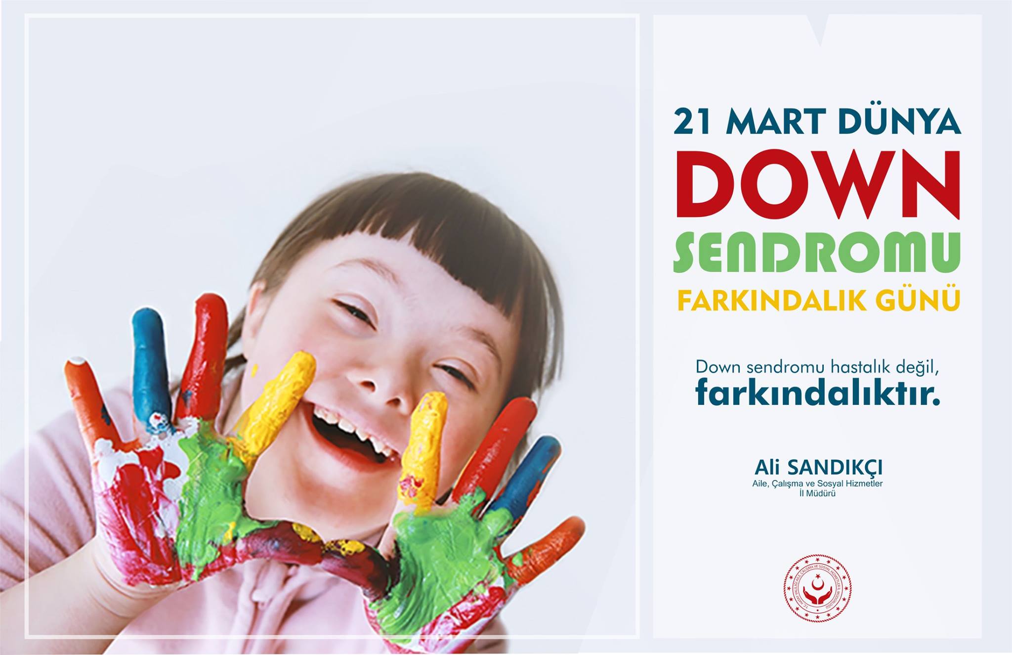 21 Mart Dünya Down Sendromu Günü Mesajı