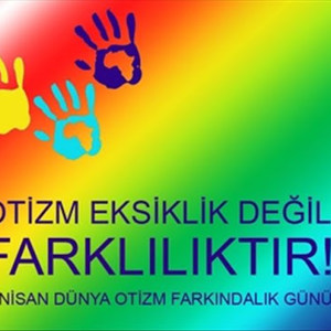 2 Nisan Dünya Otizm Farkındalık Gününde; “Otizme Mavi Işık Yak” - fotoğraf 1
