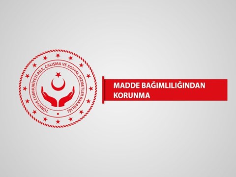 Madde Kullanım Riski ve Madde Bağımlılığından Korunma