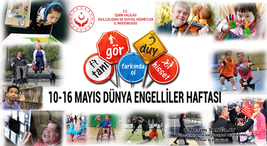 10-16 Mayıs Engelliler Haftası’na Yönelik İl Müdürümüzün Mesajı