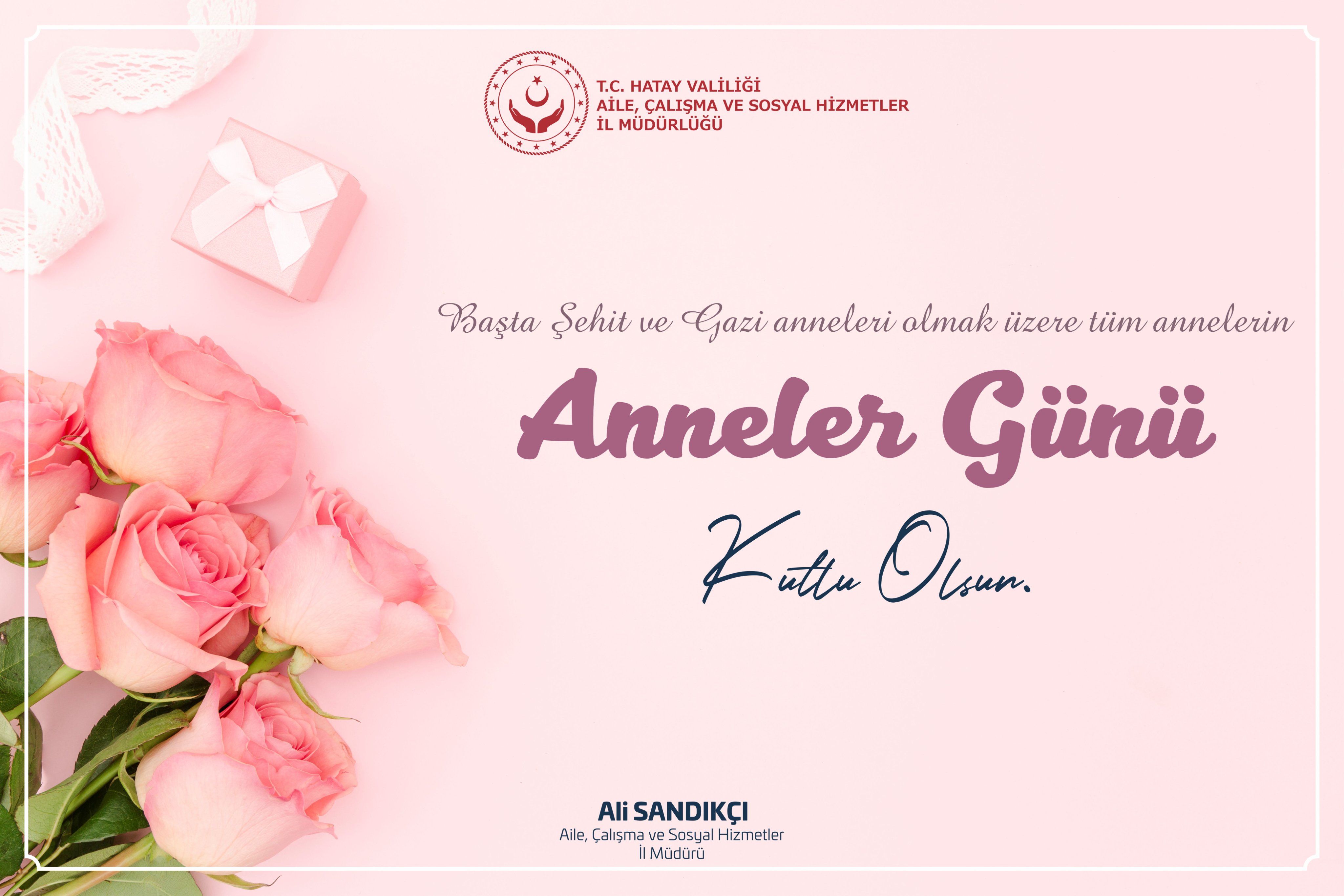 İl Müdürümüzün Anneler Günü Mesajı