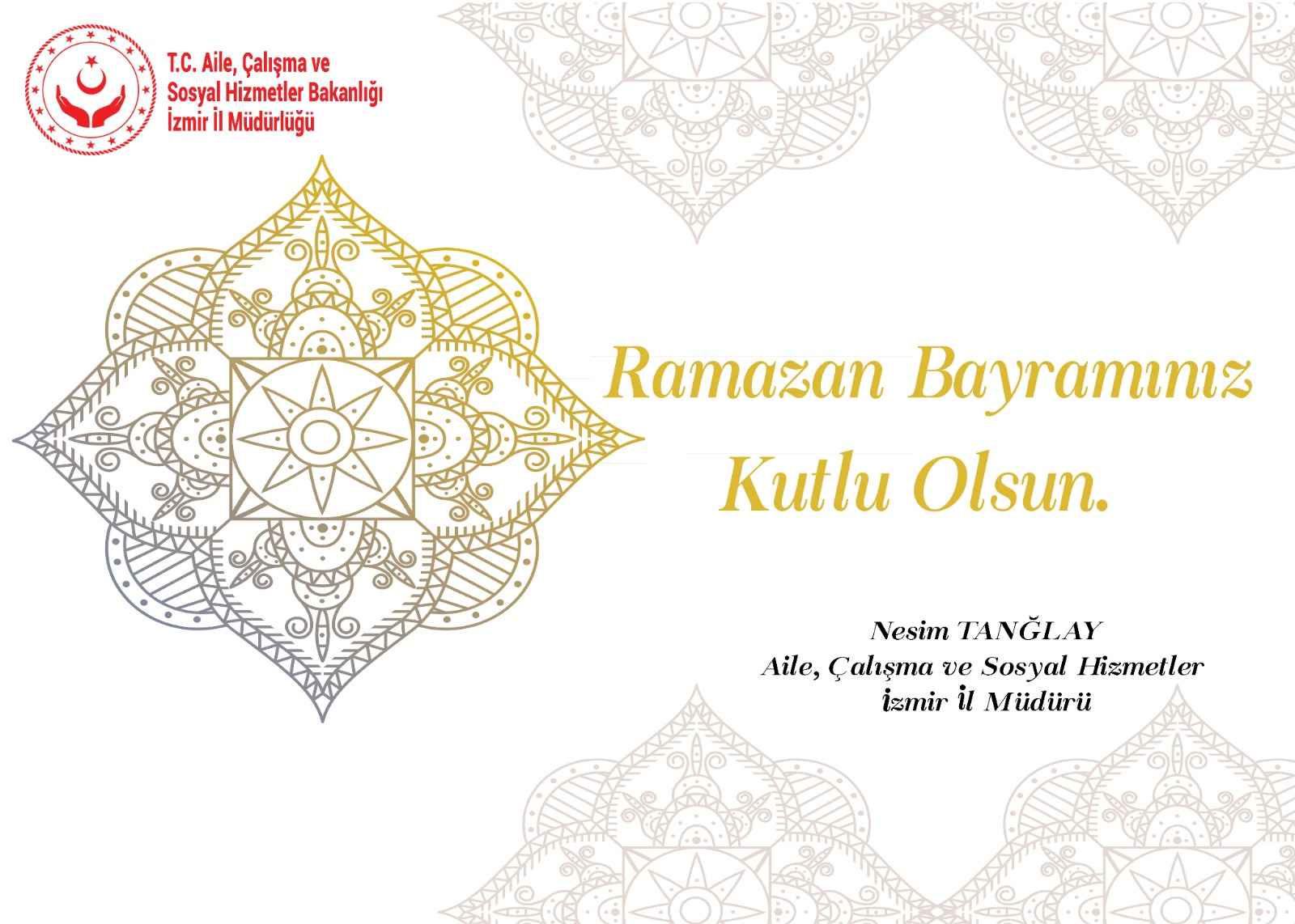 İl Müdürümüz Nesim TANĞLAY’ın “Ramazan Bayramı" Kutlama Mesajı
