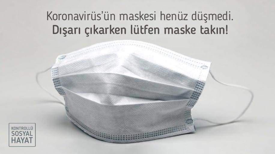 Dışarı çıkarken lütfen maske takın!
