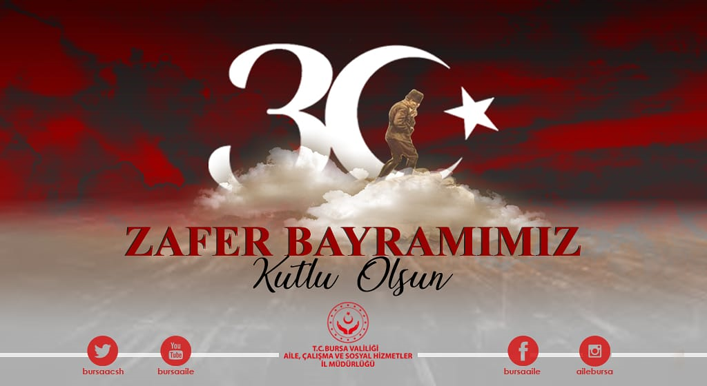 Zafer Bayramımız Kutlu Olsun