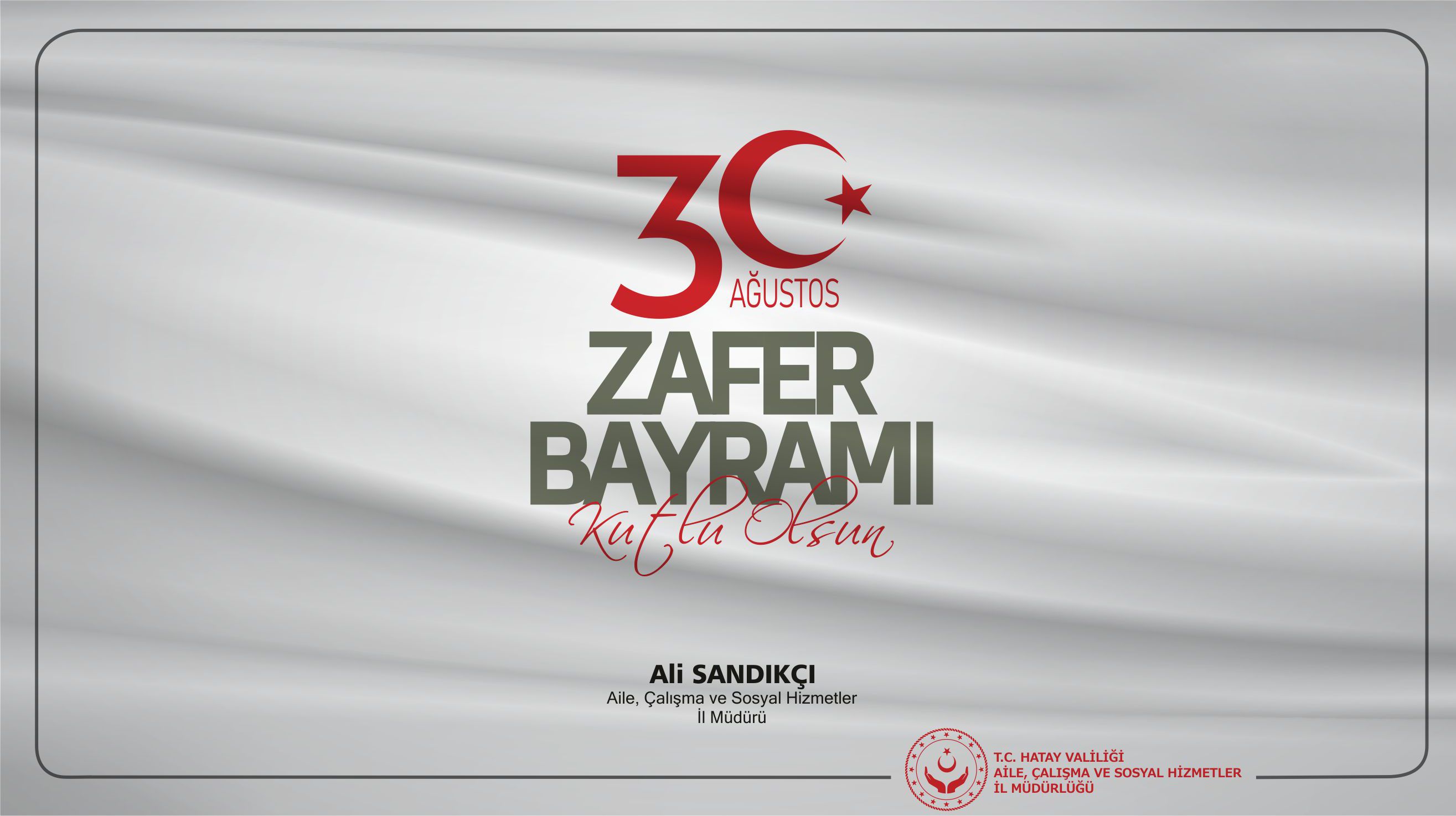 30 Ağustos Zafer Bayramı Mesajı