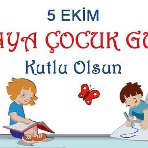 5 Ekim Dünya Çocuk Günü Kutlu Olsun - fotoğraf 1