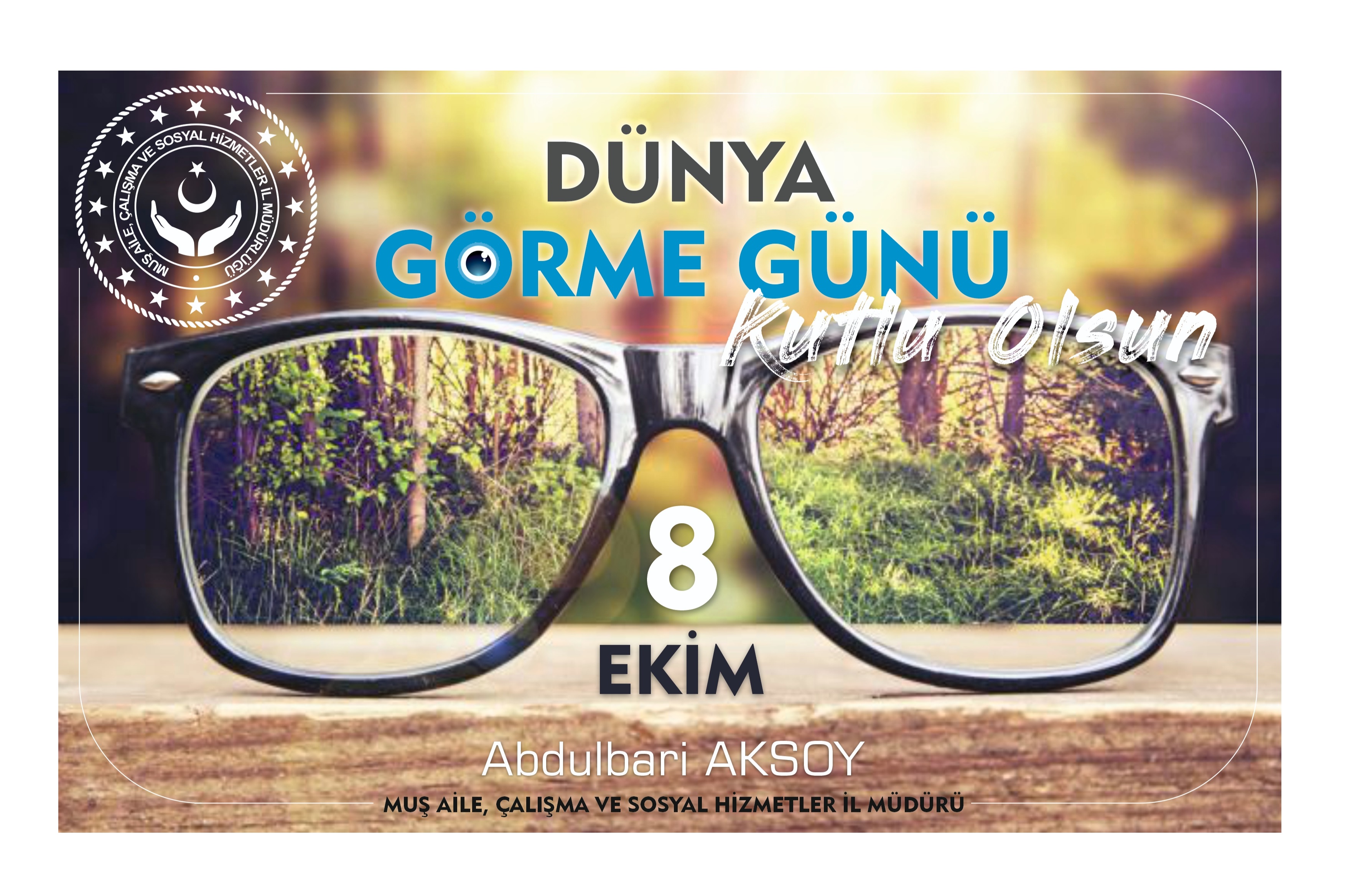 DÜNYA GÖRME GÜNÜ