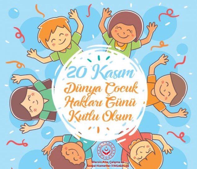 20 Kasım Dünya  Çocuk Hakları Günü Kutlu Olsun