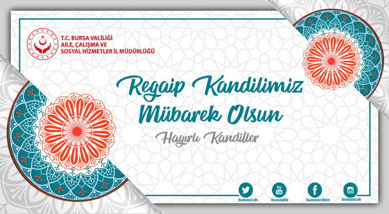 Regaip Kandili'miz Mübarek Olsun