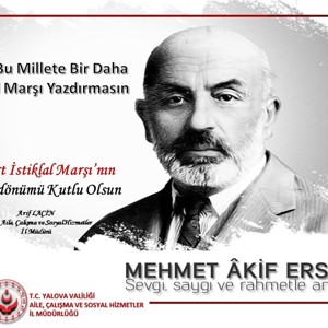 İstiklal Marşımızın Kabulü'nün 100.Yıldönümünde Milli Şairimiz Mehmet Akif ERSOY'u ve İstiklal Kahramanı Şehitlerimizi Rahmetle Yad Ediyoruz. - fotoğraf 1