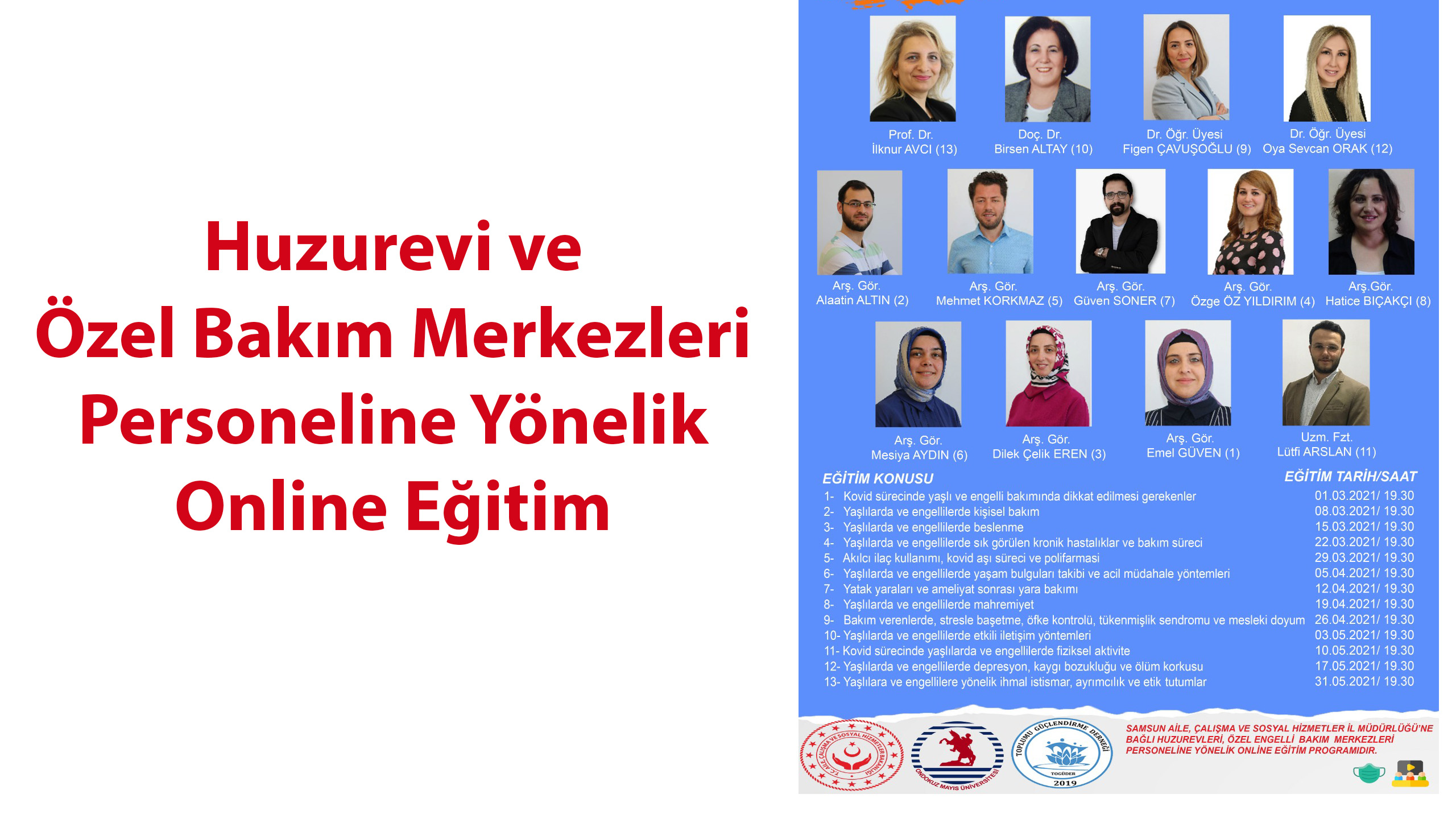 Huzurevi ve Özel Engelli Bakım Merkezleri Personeline Yönelik Online Eğitim Veriliyor