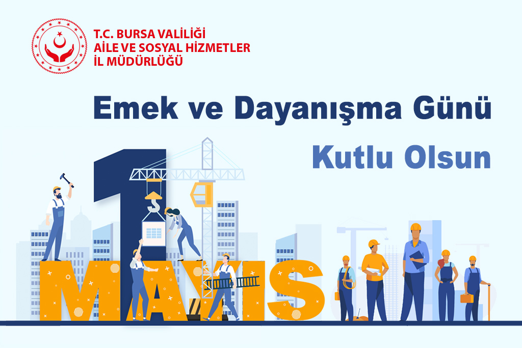 Emek ve Dayanışma Günü 