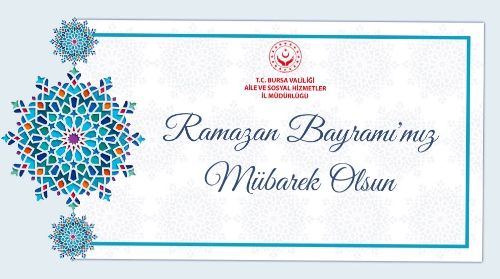 Ramazan Bayramı'mız Mübarek Olsun