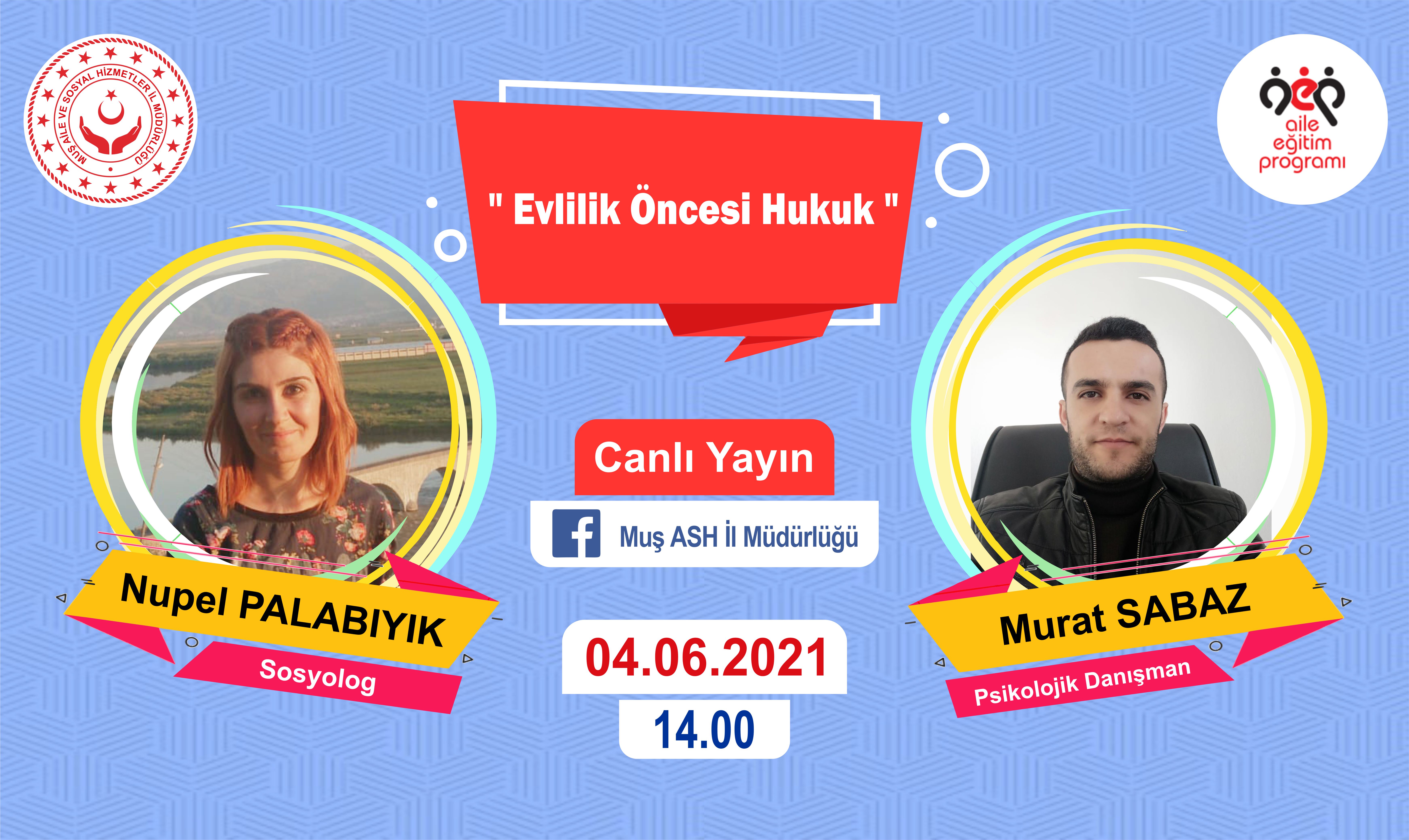 Meslek Elemanlarımız Tarafından "Evlilik Öncesi Hukuk" Konulu Canlı Yayın Yapılacak