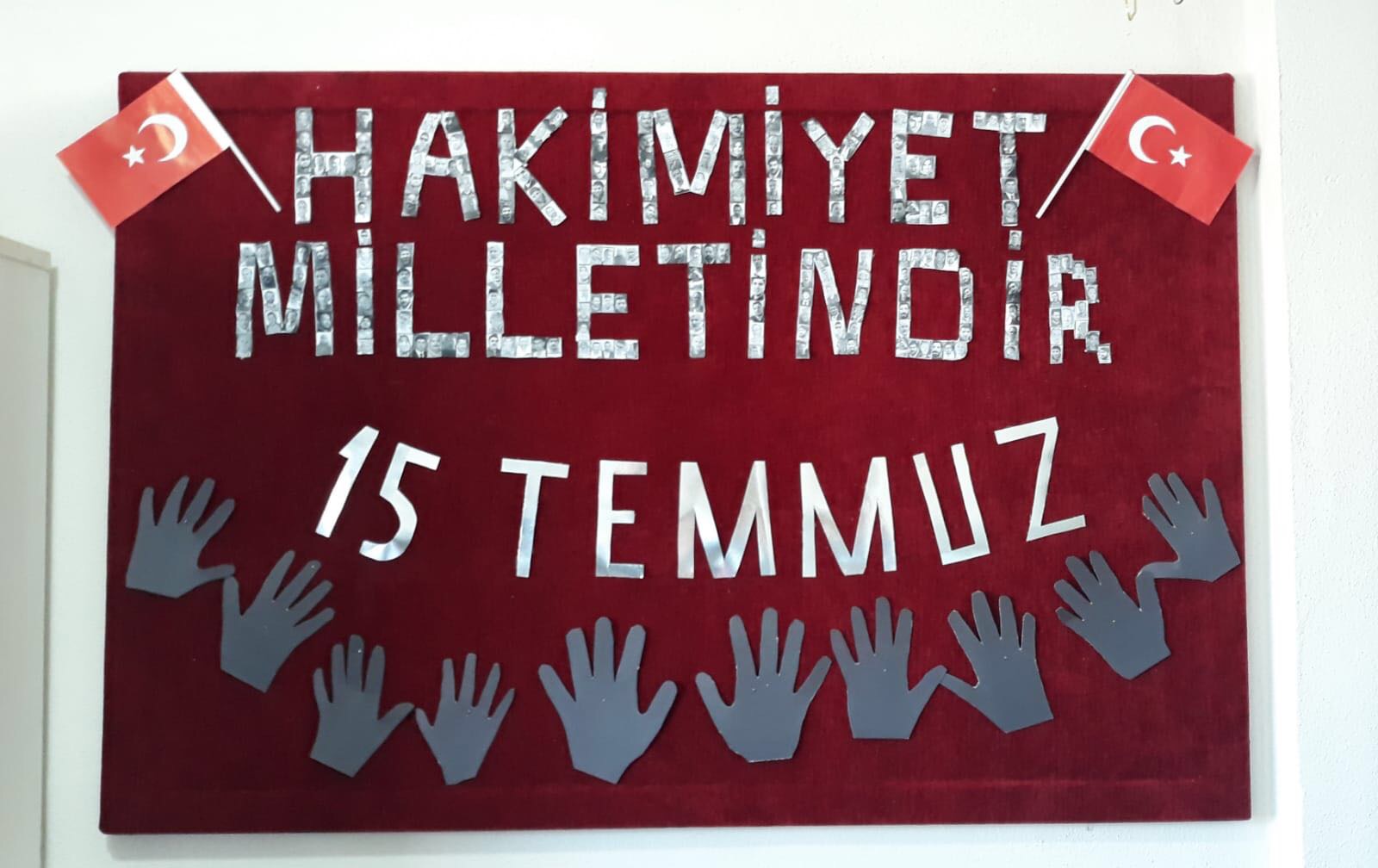 15 Temmuz Panosu Hazırlandı