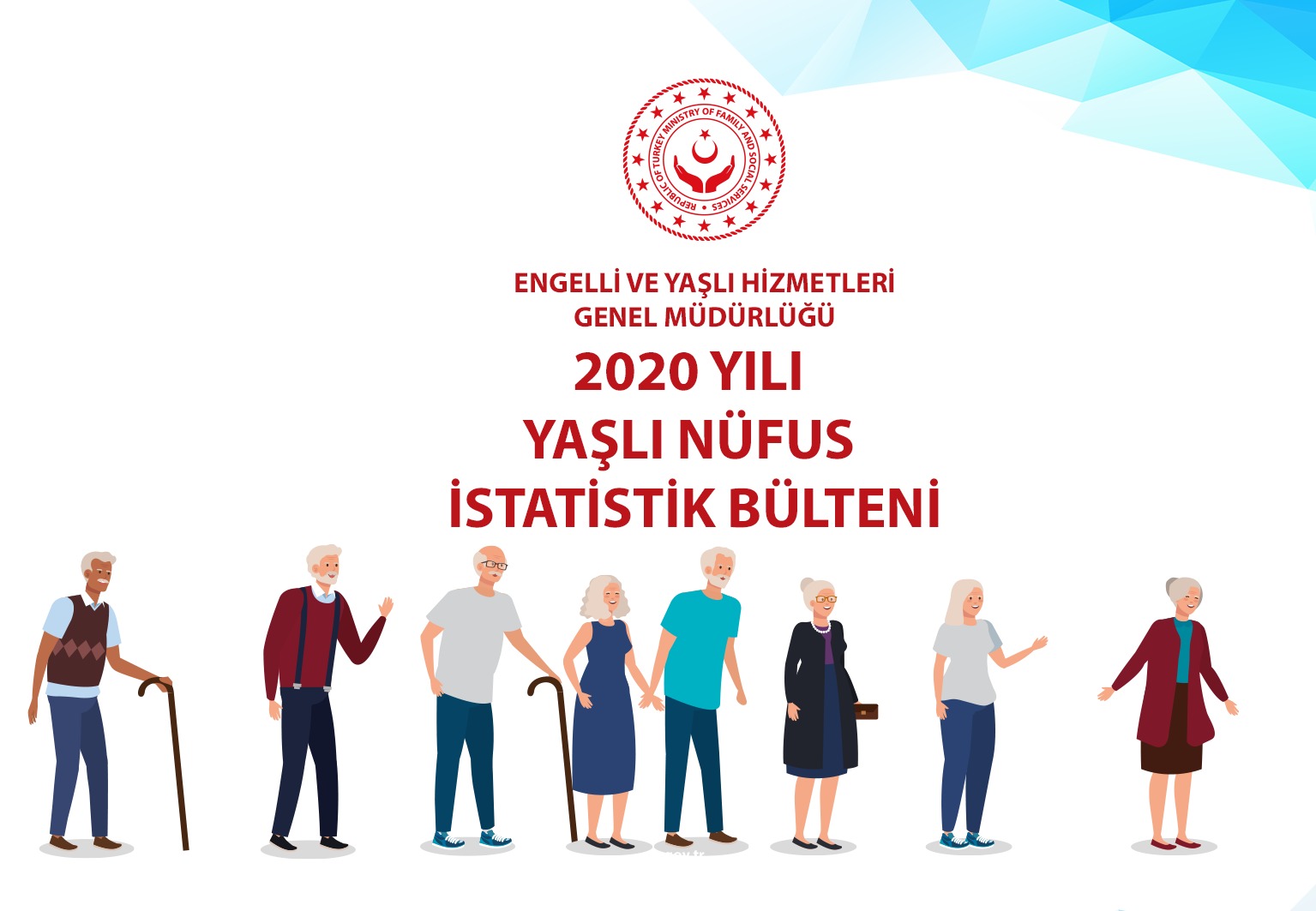 2020 Yılı Yaşlı Nüfus İstatistik Bülteni Yayınlandı
