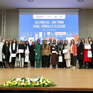Aile ve Sosyal Hizmetler Bakanımız Sayın Derya Yanık, KADEM Geleneksel Üretimin Genç Gönüllü Elçileri Projesi Kapanış Törenine Katıldı - fotoğraf 3