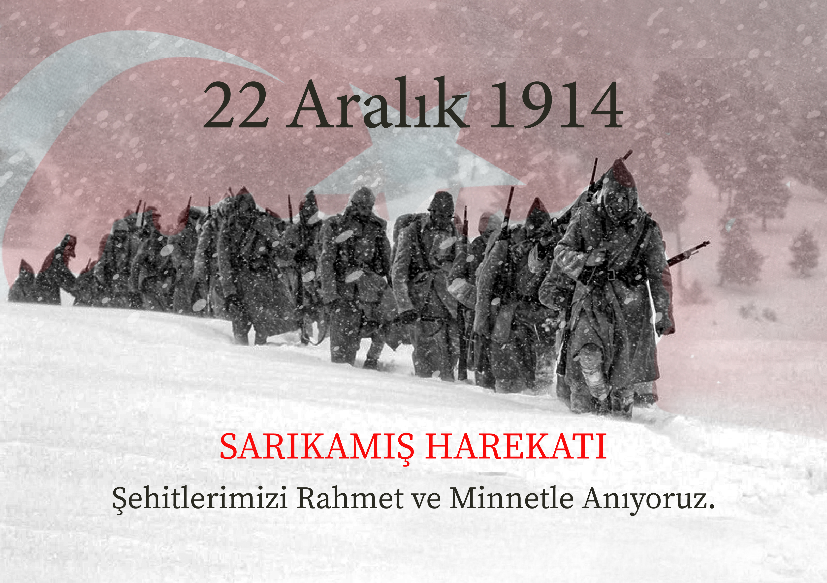 Sarıkamış Harekatı'nın 107. Yıl Dönümü