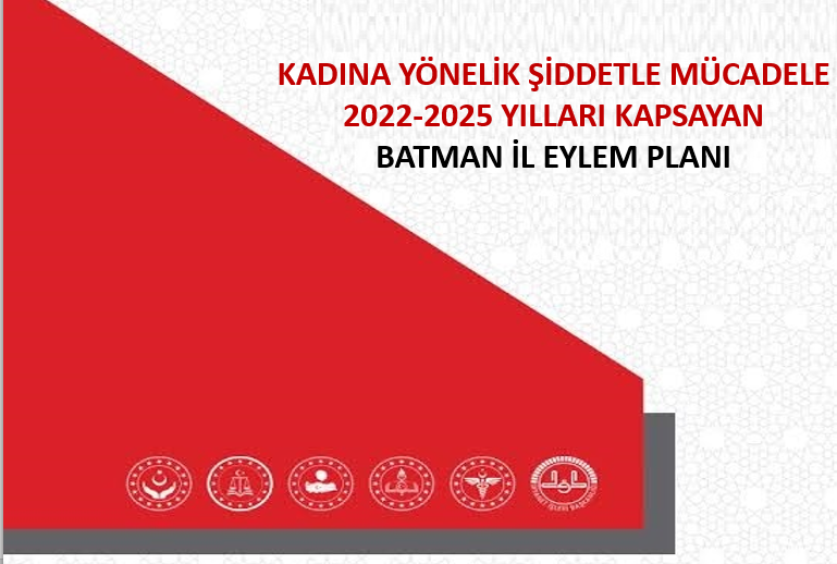 Kadına Yönelik Şiddetle Mücadele 2022-2025 Yıllarını Kapsayan İl Eylem Planı Hazırlandı