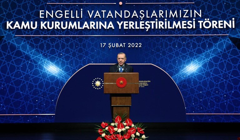 Cumhurbaşkanı Erdoğan ve Bakanımız Derya Yanık'ın Katılımıyla "Engellilerin Kamu Kurumlarına Yerleştirilmesi" Töreni Düzenlendi