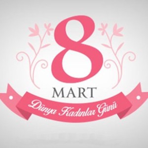 8 Mart Dünya Kadınlar Günü - fotoğraf 2