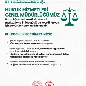 Bakanlığımızın Hukuk Hizmetleri Genel Müdürlüğü, hukuki süreçleri merkezde ve 81 ilde güçlü bir koordinasyon içinde yürüten uzmanlık birimi olarak faaliyetlerini sürdürüyor.  - fotoğraf 1
