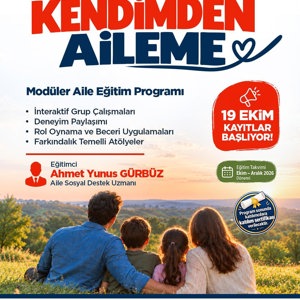 Kendimden Aileme" Modüler Aile Eğitim Programı Başvuruları Devam Ediyor! - fotoğraf 1